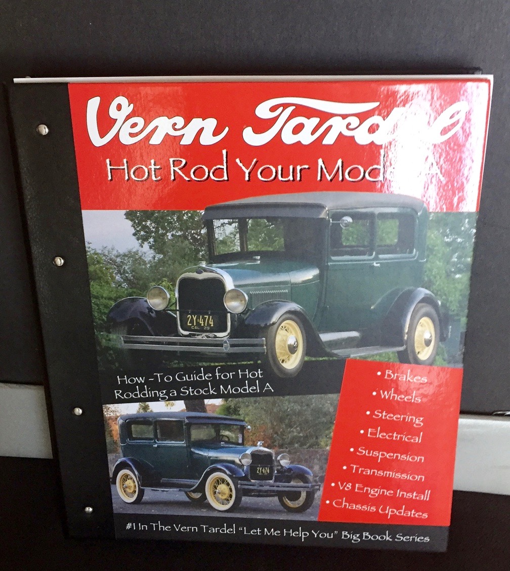 VERN TARDEL HOW TO HOT ROD YOUR MODEL A! Car Guy Chronicles