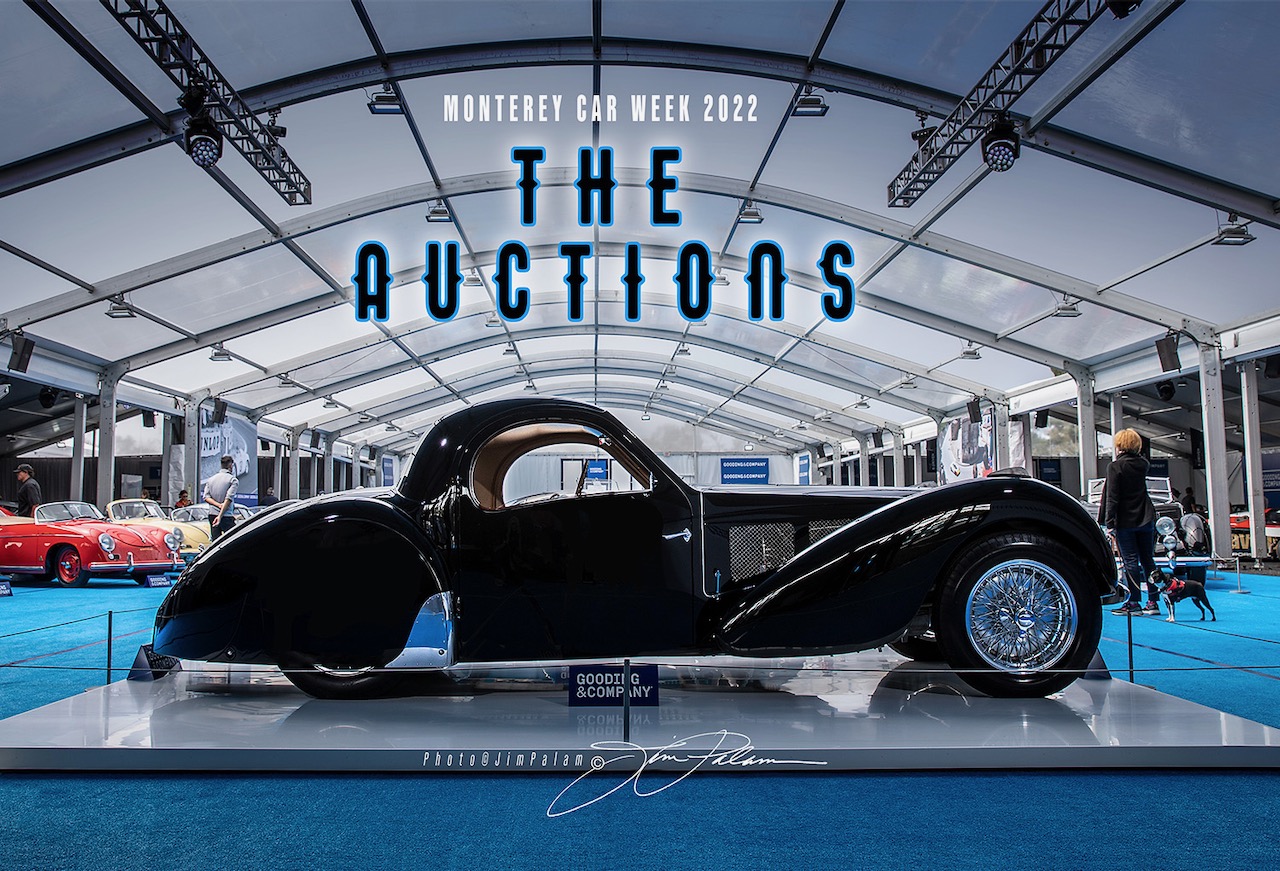 MONTEREY CAR WEEK 2022 – THE AUCTIONS